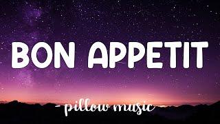 Bon Appetit - Katy Perry (Lyrics) 