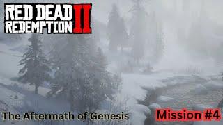 Red Dead Redemption 2: Mission 4 - The Aftermath of Genesis !