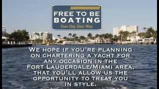 Luxury Yacht Charters Fort. Lauderdale, Florida