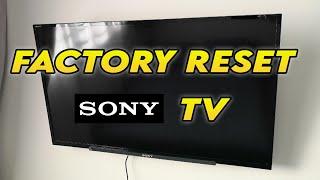 How to Factory Reset Sony TV to Restore to Factory Settings