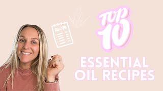 my favorite/top 10 essential oil recipes | Torey Noora