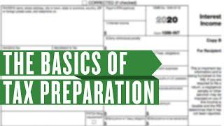 The Basics of Tax Preparation