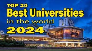 Top 20 Best Universities in the World 2024