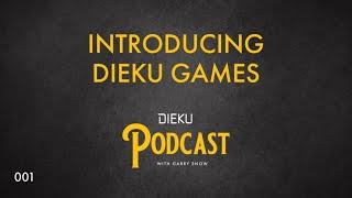 Introducing Dieku Games