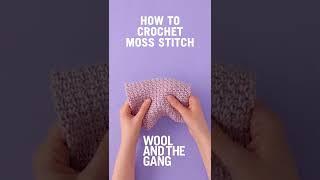 How To Crochet: Moss Stitch