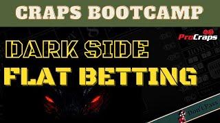 Dark Side Craps - Don't Pass and Don't Come Bets - Best payouts in the casino!
