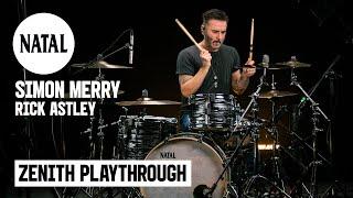 Simon Merry of Rick Astley | Zenith Playthrough | Natal Drums