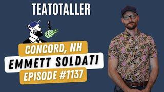 1137: Emmett Soldati, Owner of Teatotaller