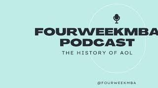 The History of AOL with Gerry Campbell [FourWeekMBA Podcast]