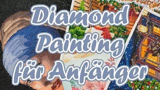 Diamond Painting || Für Anfänger || Eure Fragen dazu || Tipps