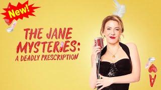 The Jane Mysteries A Deadly Prescription 2024 - Best Hallmark Movies 2024 - Great Romance 2024