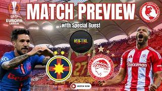 PREVIEW FCSB vs OLYMPIACOS | Europa League Matchday 5