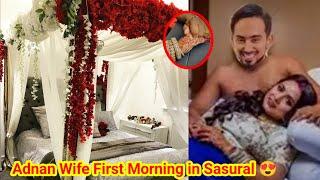 Adnan Shaikh Wife Ayesha First Morning With Husband in Sasural On Bad