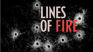 Lines of Fire: A special series by the Saskatoon StarPhoenix and the Regina Leader-Post