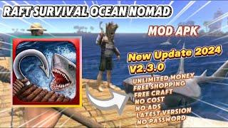 Raft Survival Ocean Nomad v2.3.0 Mod Apk Free Craft No Ads New Update 2024