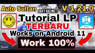 Terbaru, Tutorial LP Android 11 | CarX Drift Racing 2