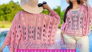 The Wanderlust Beach Top- Crochet Pattern Tutorial  (Size Inclusive XXS-7XL)