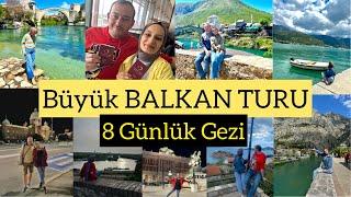 Büyük BALKAN TURU (Vizesiz) Neler yaptık? Gitmeye değer mi? Turla gezmek doğru mu? #balkanturu