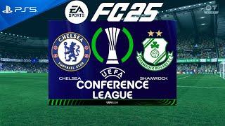 FC 25 Chelsea vs Shamrock Rovers | Conference League 2024/25 | PS5