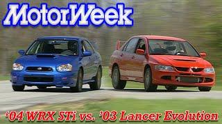 2004 Subaru Impreza WRX STi vs. 2003 Mitsubishi Lancer Evolution | Retro Review