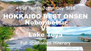 Must visit attractions at Noboribetsu and Lake Toya! North Japan Hokkaido! Day 5 of 16