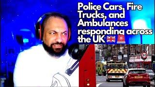 American Reacts | Police Cars, Fire Trucks, and Ambulances responding across the UK  