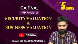 Security Valuation and Business Valuation Revision | CA Final AFM