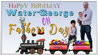 Cherished Moments: Father's Day & Water-George's 5th Month Celebration!