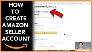 Making An Amazon Seller Account (Step By Step 2018)