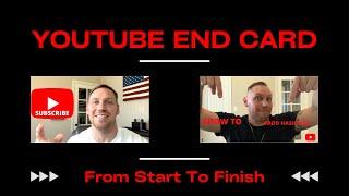 How To Make A YouTube END CARD (FOLLOW ALONG Tutorial)