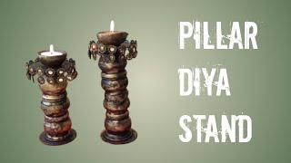 Diwali special diya Stand Making idea/Pillar Diya Stand/ Diwali Decoration ideas/home decoration