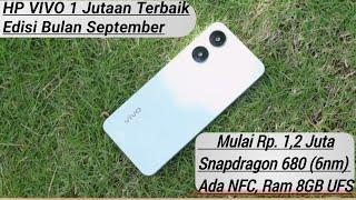 6 HP VIVO HARGA 1 JUTAAN TERBAIK Di 2024! Edisi September