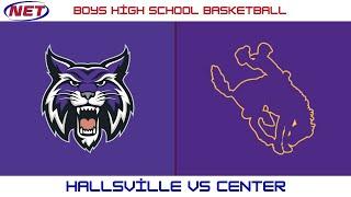 HS Boys BB: Hallsville vs Center