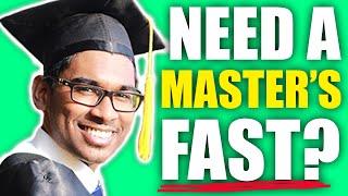 How to Get a Master's FAST & CHEAP