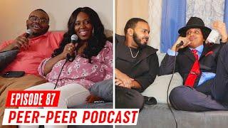 Getting Married After 6 Months | Peer-Peer Podcast Episode 87 ft. Tiara