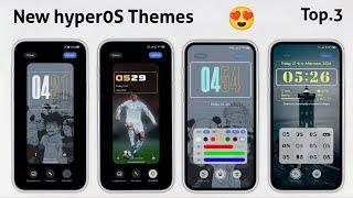 3 Premium HyperOS Themes for Xiaomi,Redmi,Poco  | HyperOS Amazing  Themes