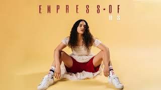 Empress Of - Just The Same (Official Audio)