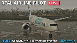 ToLiss Airbus A330! | Early Access Test Flight by a Real Airline Pilot | X-Plane 12