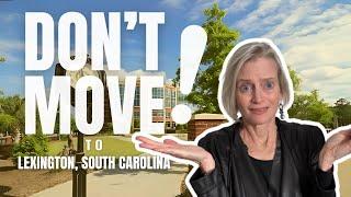 Thinking of Moving to Lexington? Watch This First!