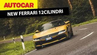 Ferrari 12Cilindri in-depth review | 819bhp V12 grand tourer driven