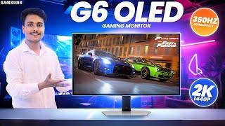 Samsung G6 OLED Gaming Monitor Review | 360Hz, 0.03ms Response Time, & HDR10+ Performance!