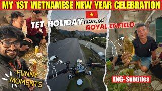 My 1st  Vietnamese New Year | Tet Holiday Travel On Royal Enfield #shanishtravelvlog #royalenfield