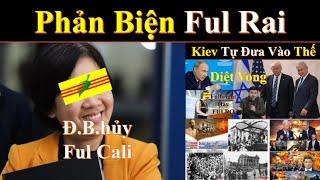 Từ Ukraine đến tay sai VNCH|Méo cay cú khi Fun Cali bị chỉ trích