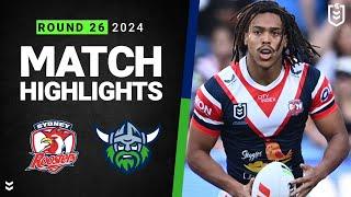 NRL 2024 | Roosters v Raiders | Match Highlights