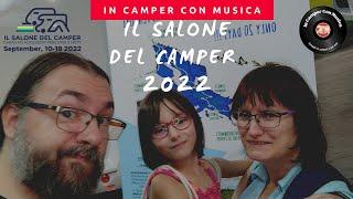 Il salone del Camper 2022....visto da Noi [VLOG]