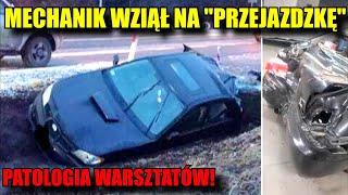 Mechanik Wziął Auto TYLKO na "PRZEJAŻDŻKĘ" Patologie Polskich Warsztatów Oczami Widza!