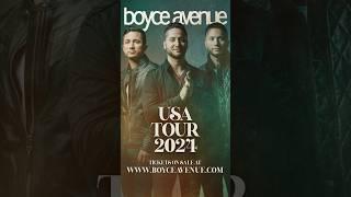 Boyce Avenue 2024 USA Tour!