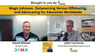 David Nilssen | Magic Johnson, Outsourcing Versus Offshoring, and Advocating for Education Worldwide