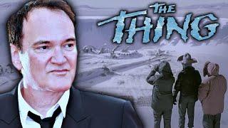 Quentin Tarantino on The Thing