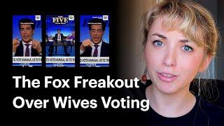 Fox News Dudes Are Freaking Out Over Wives Voting